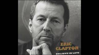 Eric Clapton - Believe In Life (Hiroshi Fujiwara &amp; K.U.D.O. Disco 12&quot;)