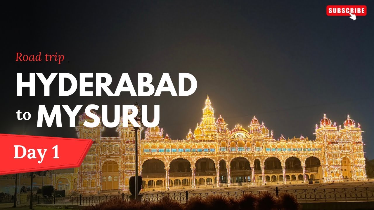 Hyderabad to Mysuru Road Trip Vlog | Magical Mysore Palace at Night