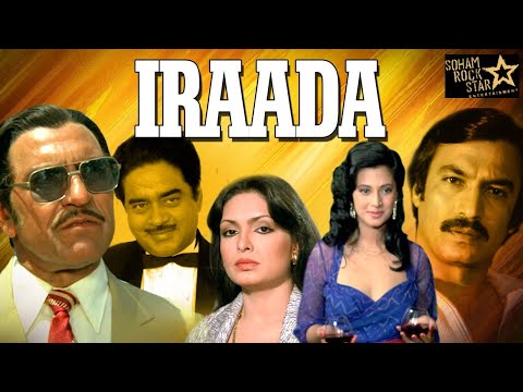 IRAADA 1991 | FULL HINDI MOVIE | Shatrughan Sinha | Parveen Babi | Moon Moon Sen | Suresh Oberoi