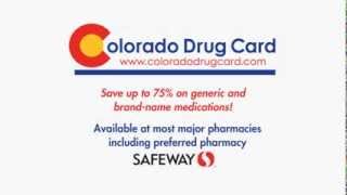 Colorado Drug Card - Safeway Commercial