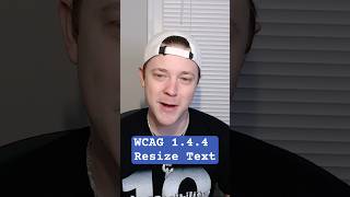 WCAG 1.4.4 Resize Text