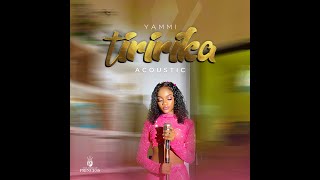 Yammi - Tiririka (Acoustic Version)