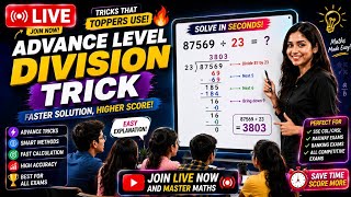 🔴 LIVE: Advance Level Division Trick 🔥📚Big Division Questions ko Seconds Mein Solve Karna Seekhiye!🚀