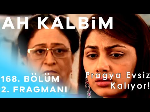 Ah Kalbim 168. Bölüm 2. Fragmanı - Pragya Evsiz Kalıyor!