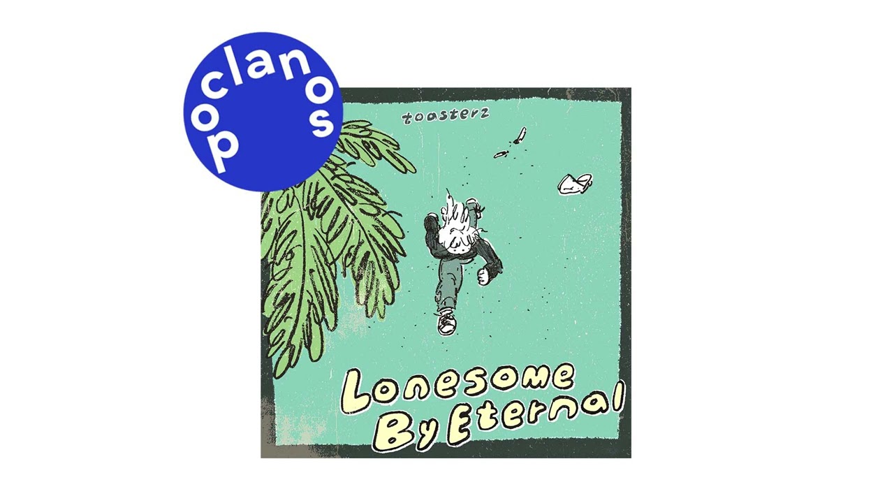 [Official Audio] 토스터즈 (toasterz) - 어쩔 수 없고 끝날 수 없는 (Lonesome By Eternal)