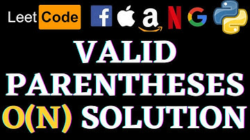 Valid Parentheses | Leetcode Python Solution | Python