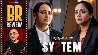 System Movie Review by Baradwaj Rangan | Sonakshi Sinha | Jyotika | Ashutosh Gowariker