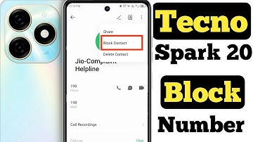 How to block any number in Tecno Spark 20 || how to add any number in blacklist on Tecno Spark 20 ||