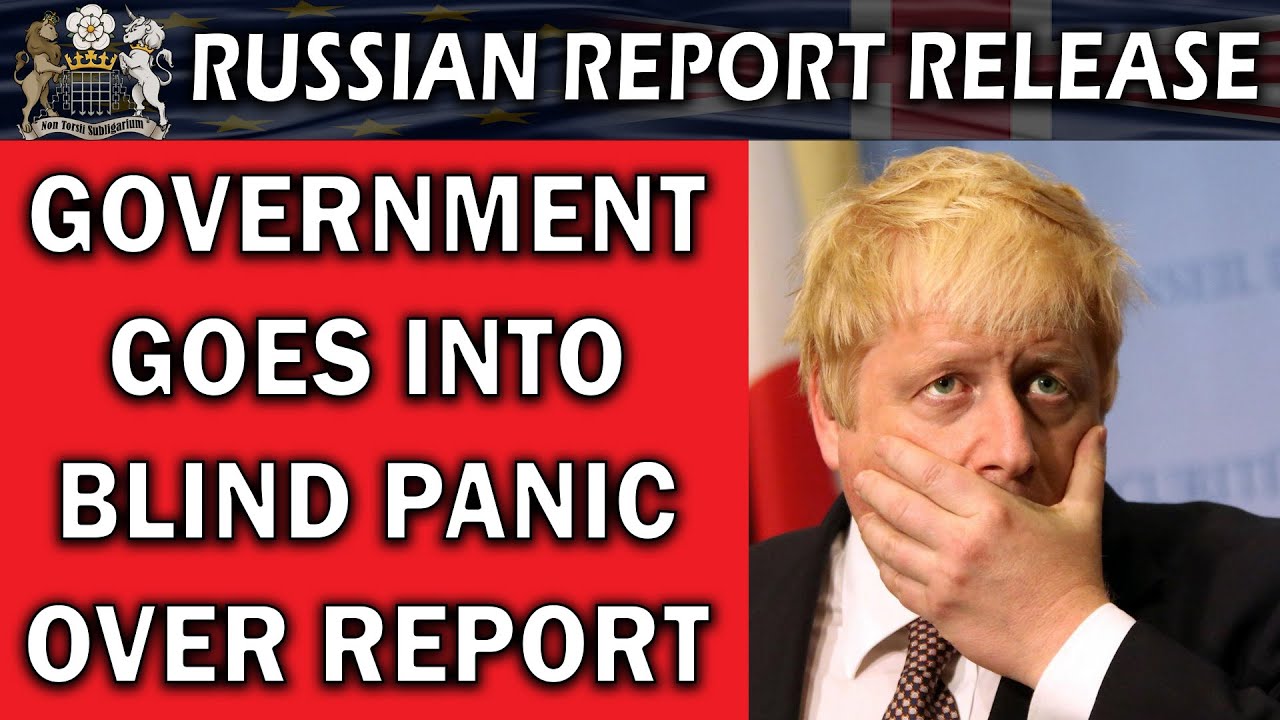 Government Panic Over Russian Report Release