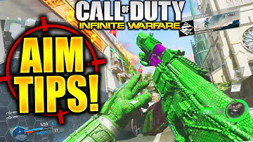 How To AIM BETTER In INFINITE WARFARE! HOW TO GET PERFECT AIM & IMPROVE YOUR AIM IN INFINITE WARFARE
