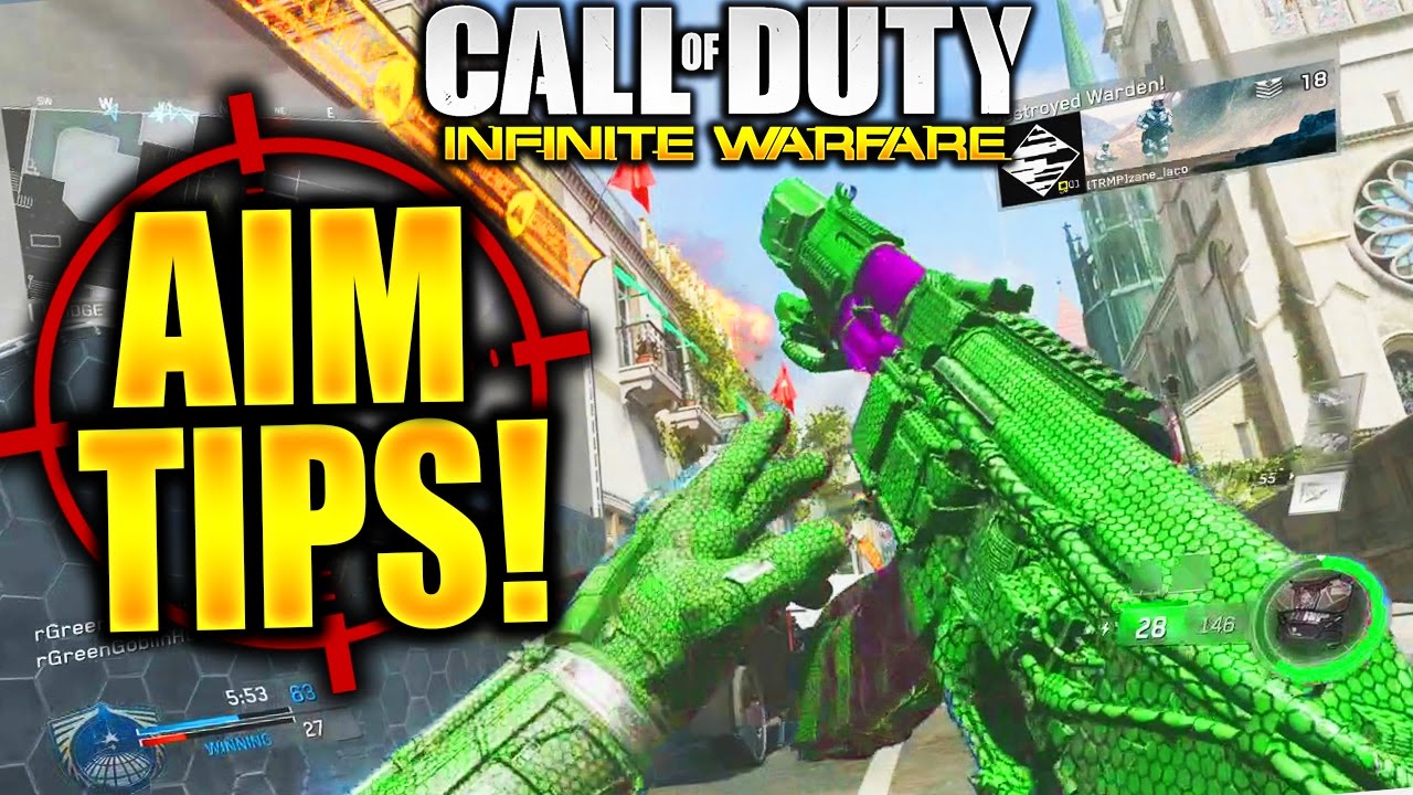 How To AIM BETTER In INFINITE WARFARE! HOW TO GET PERFECT AIM & IMPROVE YOUR AIM IN INFINITE WARFARE