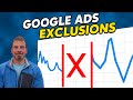 How & When to Use Data Exclusions in Google Ads