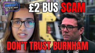 2 Bus Scam Exposed - Why You Shouldn t Trust Andy Burnham