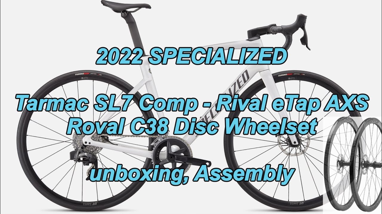 22 SPECIALIZED Tarmac SL7Comp + Roval Wheelset, unboxing, Assembly(22년 타막 SL7콤프 + 로발 카본휠셋 언박싱, 조립하기)