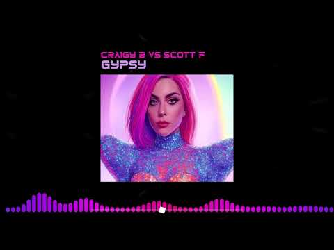 CRAIGY B V SCOTT F - GYPSY