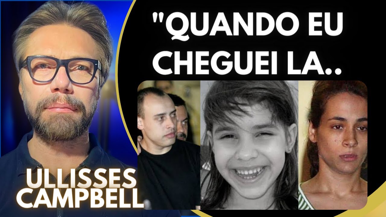 ULLISSES CAMPBELL SOBRE O CASO NARDONI - Cortes Real Podcast
