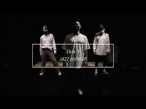 【DANCEWORKS】Shin.1 / JAZZ HIPHOP