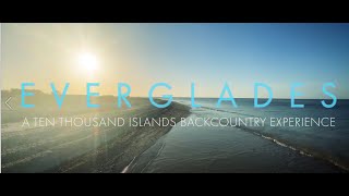 Ten Thousand Islands - The Everglades