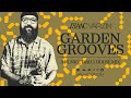 Garden grooves   a funky disco house mix