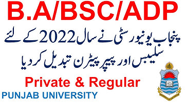 Punjab University | BA/BSC/ADP Syllabus & Pattern Change | 2022 | ADP New Syllabus & Pattern PU