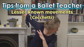 Tips from a Ballet Teacher - Lesser known Ballet positions and movements!