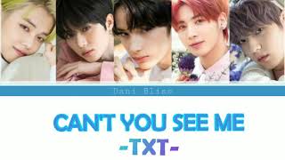 Txt- Cant You See Me Romanized Lyrics