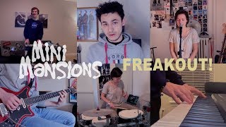 Mini Mansions - Freakout! (Collab Cover)