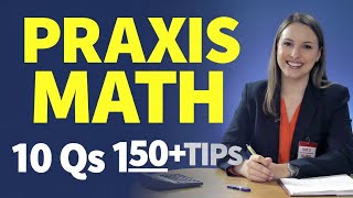 Praxis Core Math Day 3 | 10 Important Questions + Tips to Score 150+