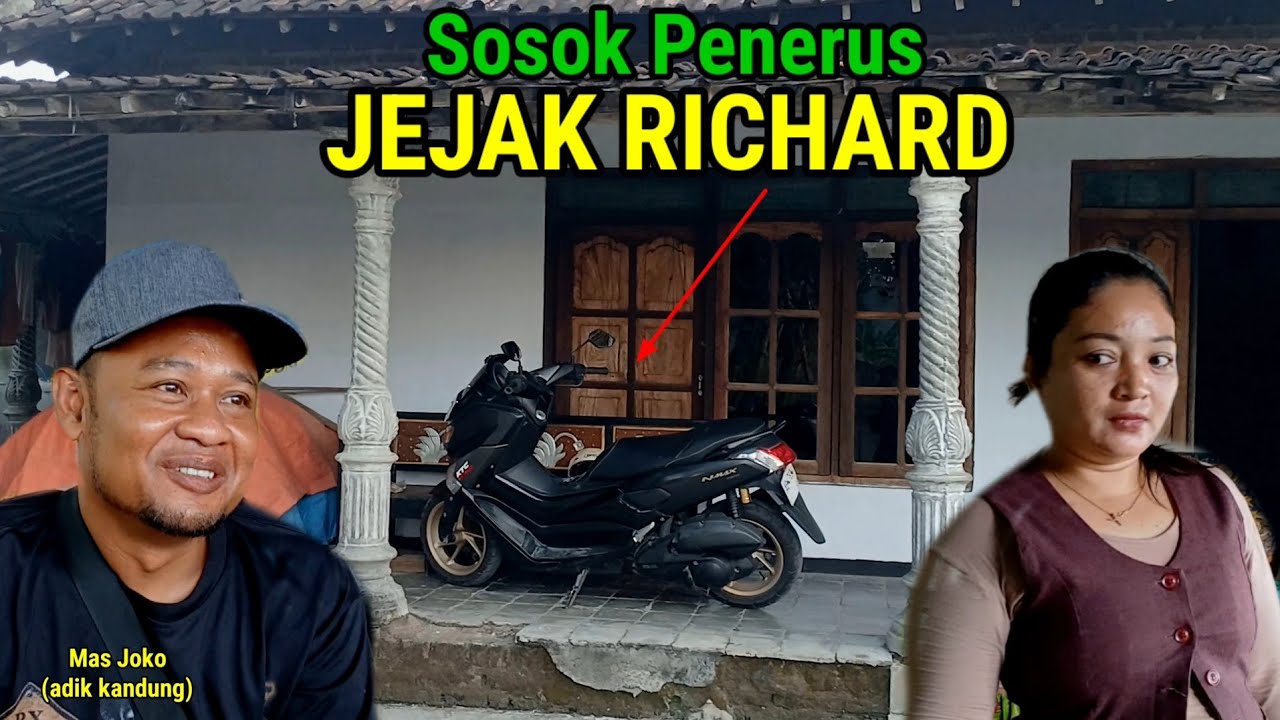 JEJAK RICHARD CHANNEL dilanjutkan adik Kandung Mas Joko beginilah cerita terkininya.