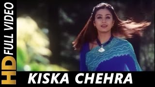 Kiska Chehra Ab Main Dekhu | Jagjit Singh, Alka Yagnik | Tarkieb 2000 | Tabu chords