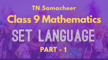 Class 9 | Maths | Set Language | Part 1 | Introduction | TN Samacheer
