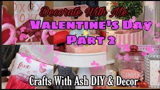 Decorate With Me | Valentines Day Kitchen & Living Room