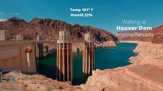 Arizona/Nevada Hoover Dam Walking POV at 102° F | 4K 60fps | #Hooverdam #WalkingPOV