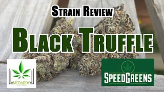 Strain Review - Black Truffle - Speed Greens