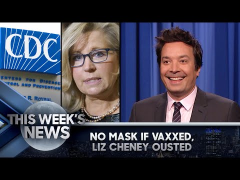 No More Masks if Vaccinated, Trump’s GOP Ousts Liz Cheney: This Week’s News | The Tonight Show Episode cover