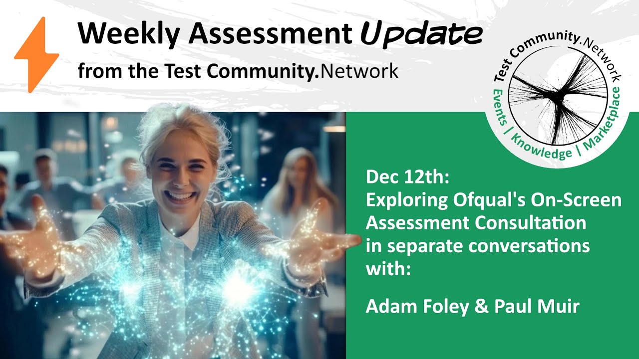 Dec 12th: Exploring Ofqual's On-Screen Exams Consultation with 2 Experts
