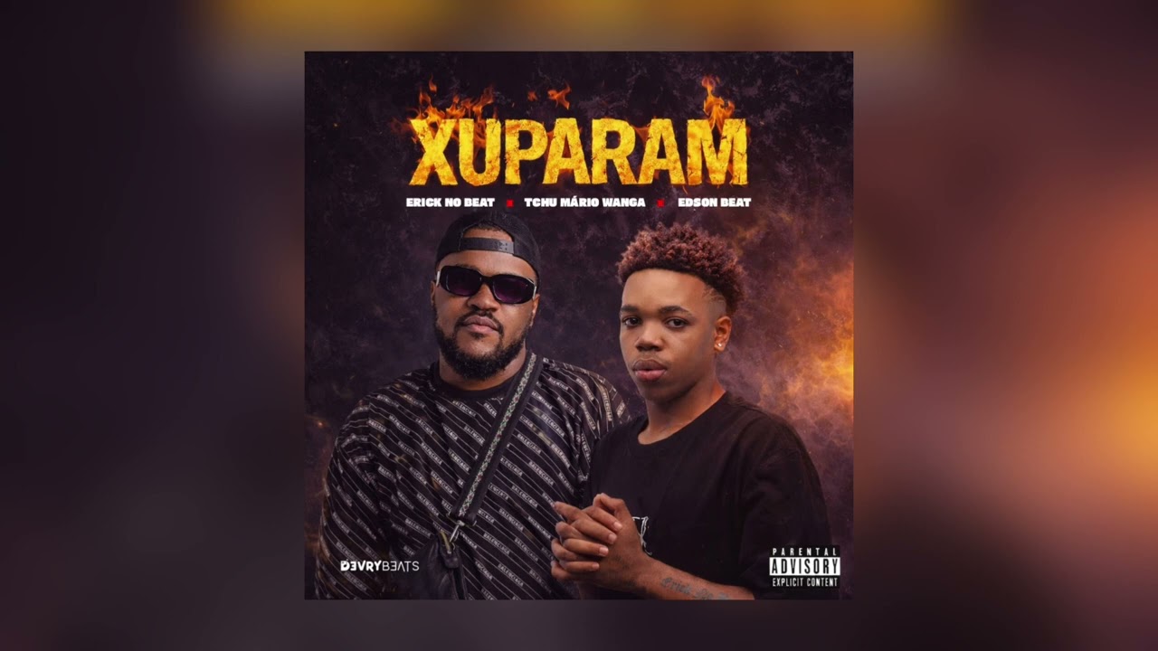 Watch Erick No Beat, Tchu Mário Wanga, Edson Beat - XUPARAM on YouTube Watch Erick No Beat, Tchu Mário Wanga, Edson Beat - XUPARAM on YouTube