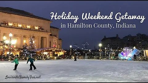 Holiday Weekend Getaway in Hamilton County, Indiana