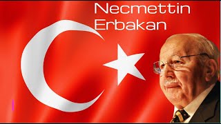 Erbakan  The Leader  U0026  Mentor