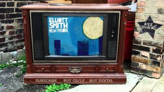 Video thumbnail of "Elliott Smith - Looking Over My Shoulder (from New Moon)"