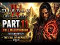 Diablo 4: Lord of Hatred Part 11 FULL Walkthrough | The Fall of Mephisto (Finale)