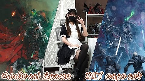 【DIY Cape】DIY cape set for Mcfarlane Medieval Spawn! Do you like this figure with cape?