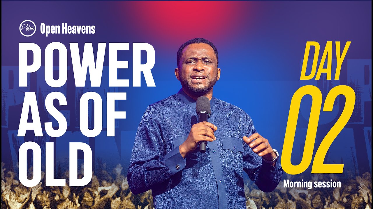 OPEN HEAVENS DAY 2 | MORNING SESSION | Petra Christian Centre