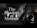 The Shadow of Meresis final 【最強の敵はいつだってCTD】 - skyrim編 vol126