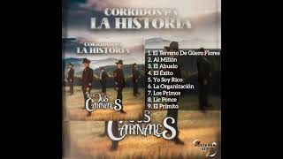 Los Dos Carnales - Corridos Pa' La Historia (ALBUM COMPLETO 2021)