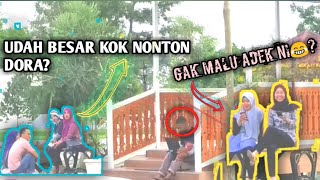 PRANK NONTON DORA DI TEMPAT UMUM | ENDINGNYA BUAT NGAKAK 😂
