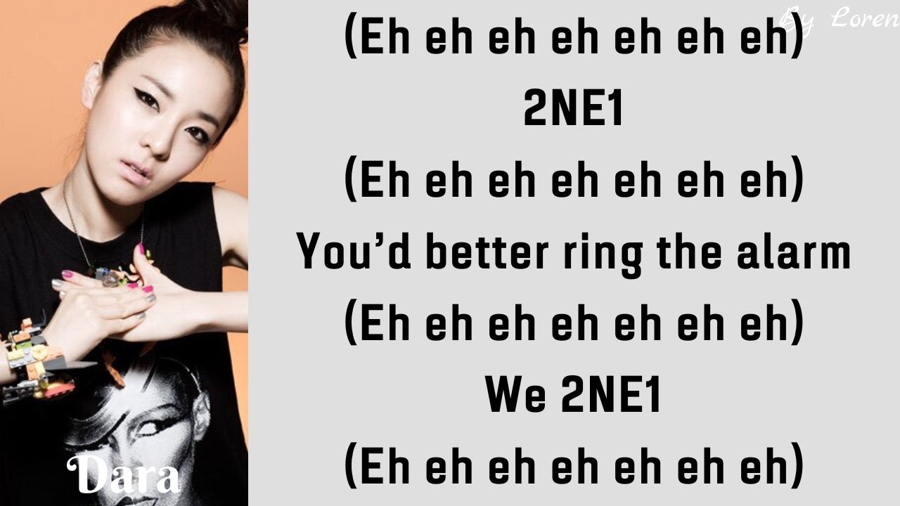 2NE1 - Fire (Lyrics Rom/Eng)