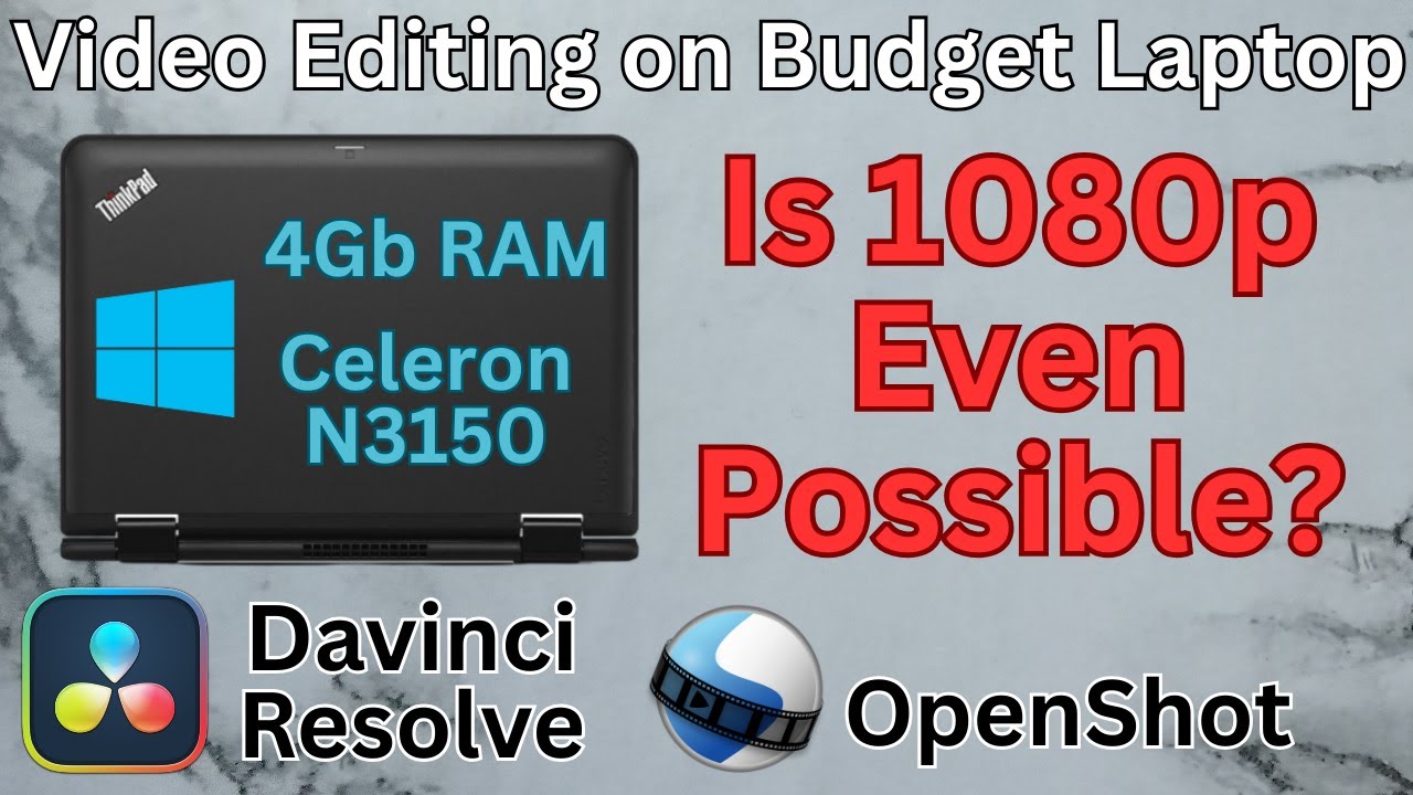 Video Editing on a 10 Year Old Laptop - Davinci Resolve and OpenShot with a Celeron N3150