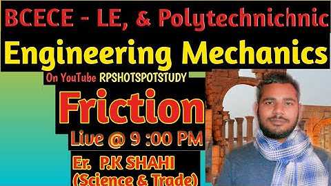 BCECE LE Engineering Mechanics Friction