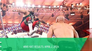 WWE NXT results: April 2, 2024